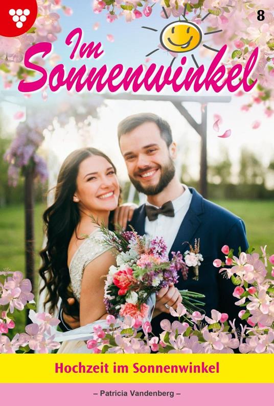Hochzeit im Sonnenwinkel