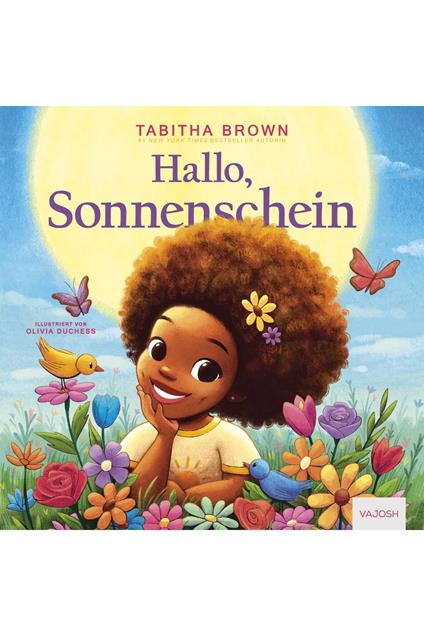 Hallo, Sonnenschein - Tabitha Brown,Olivia Duchess,Lara Gathmann - ebook