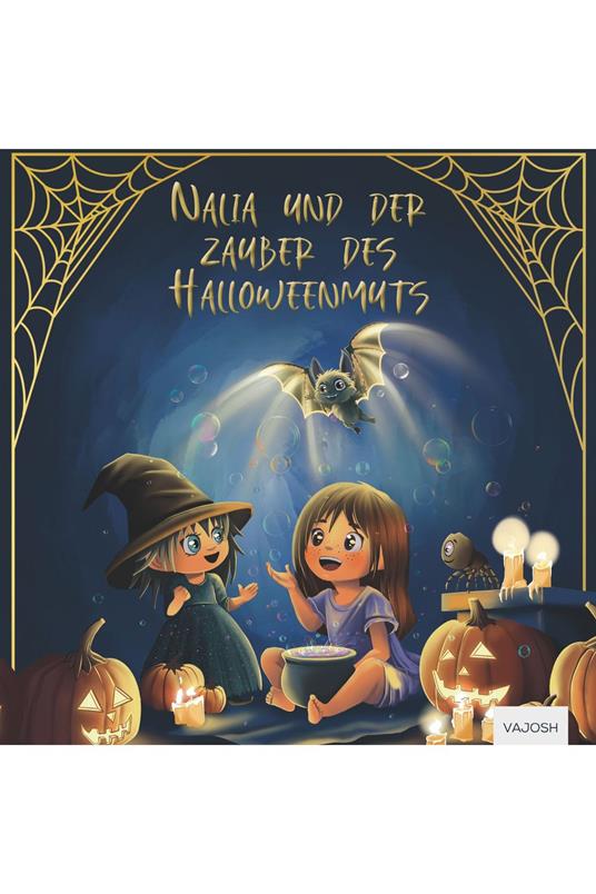 Nalia und der Zauber des Halloweenmuts - Diana Gus - ebook