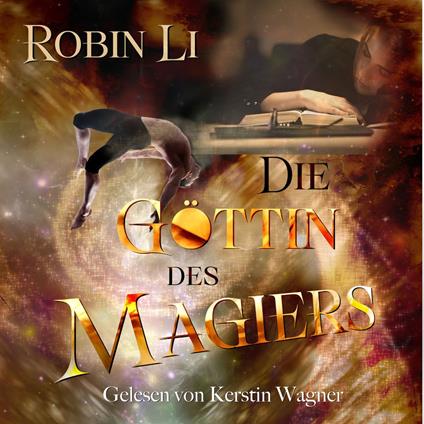 Die Göttin des Magiers