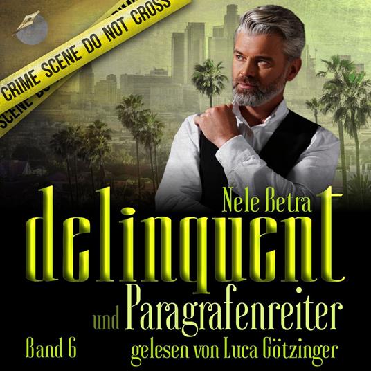 Delinquent und Paragrafenreiter