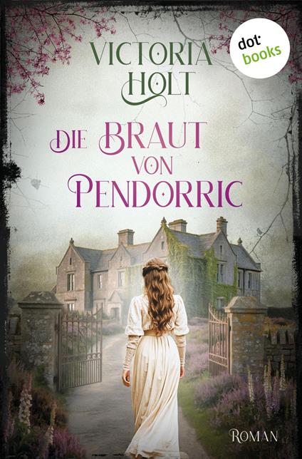 Die Braut von Pendorric
