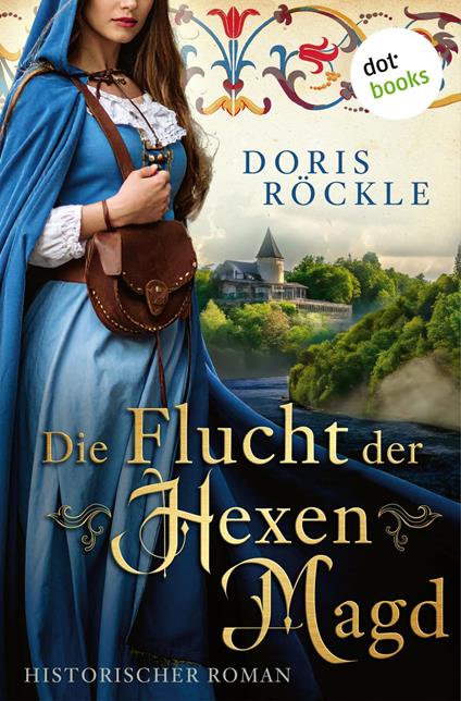 Die Flucht der Hexenmagd