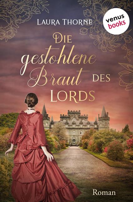 Die gestohlene Braut des Lords