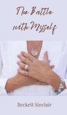 The Battle with Myself - Beckett Sinclair - cover