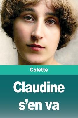 Claudine s'en va - Colette - cover