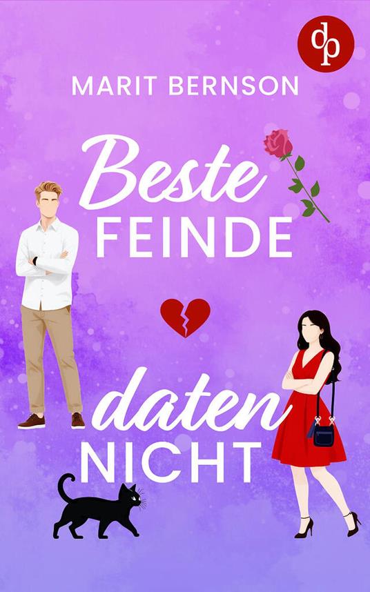Beste Feinde daten nicht | Eine humorvolle Enemies to Lovers Romance