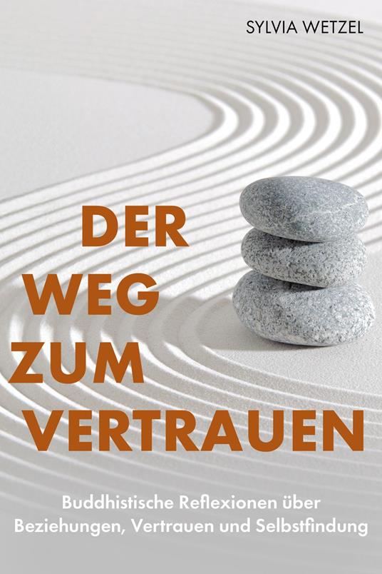 Der Weg zum Vertrauen