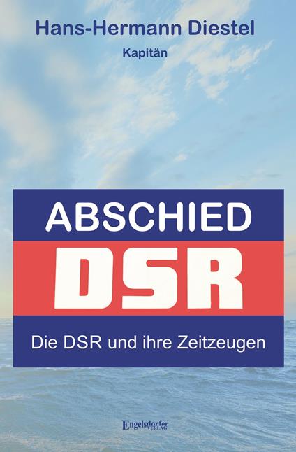Abschied: Die DSR und ihre Zeitzeugen