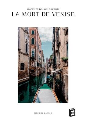 La mort de Venise - Maurice Barrès - cover