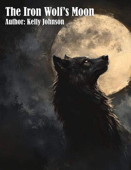 The Iron Wolf's Moon