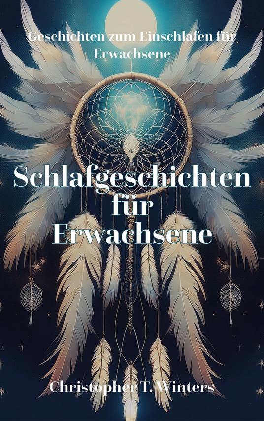 Schlafgeschichten für Erwachsene