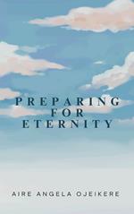 Preparing For Eternity