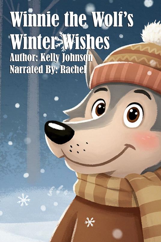 Winnie the Wolf's Winter Wishes