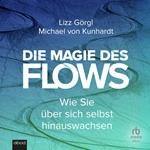 Die Magie des Flows