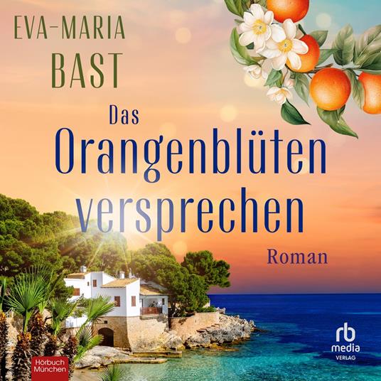 Das Orangenblütenversprechen
