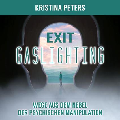 Exit Gaslighting