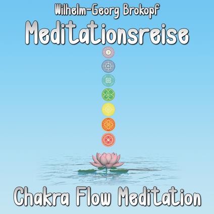 Chakra Flow Meditation