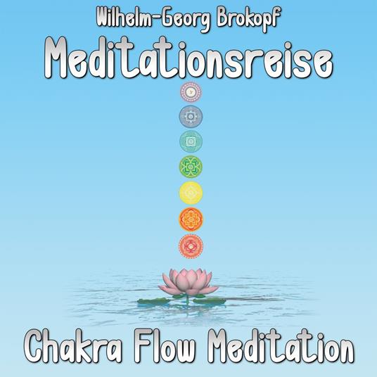 Chakra Flow Meditation