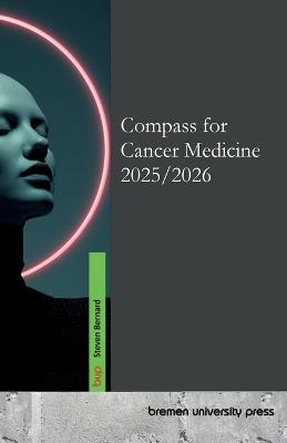 Compass for Cancer Medicine 2025/2026 - Steven Bernard - cover