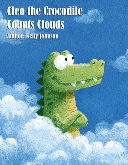 Cleo the Crocodile Counts Clouds