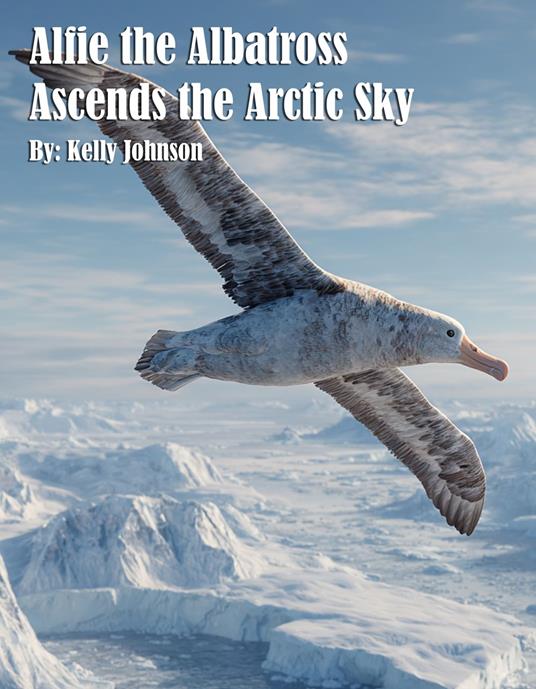 Alfie the Albatross Ascends the Arctic Sky