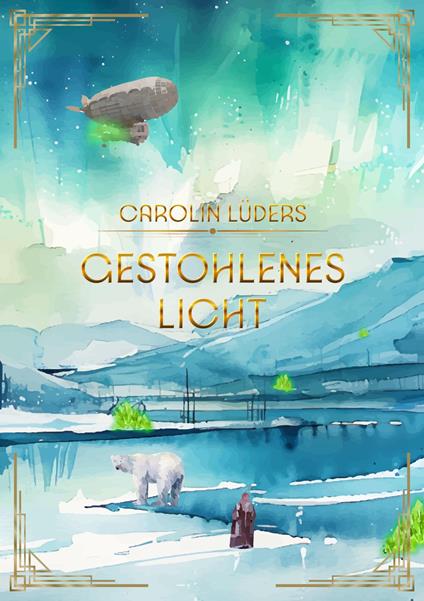 Gestohlenes Licht