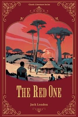 The Red One/红色星球 - Jack London - cover