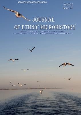 Journal of Ethnic Microhistory: Issue 14, IV-2025 - Vladimir Anzukov,Ileskan Smanov,Reinhold Schulz - cover