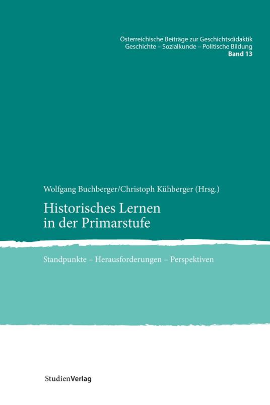 Historisches Lernen in der Primarstufe