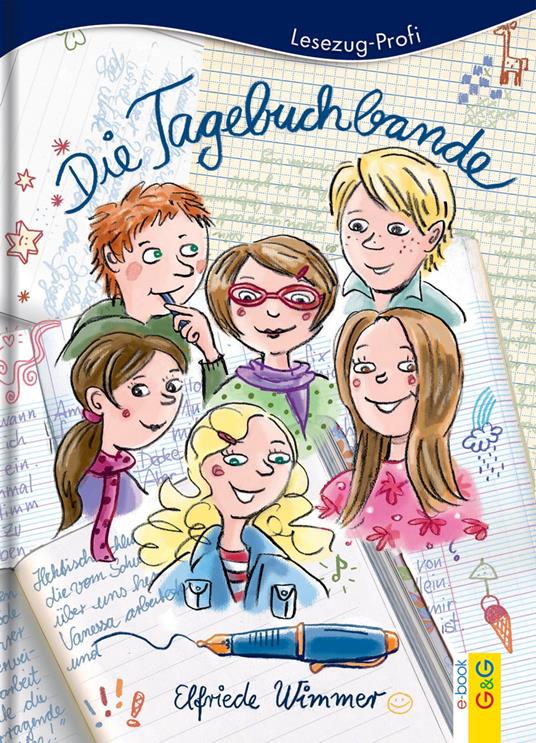 Die Tagebuchbande - Elfriede Wimmer - ebook