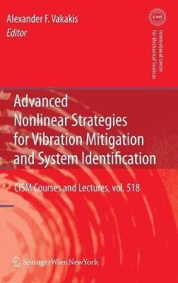 Advanced Nonlinear Strategies for Vibration Mitigation and System Identification - cover