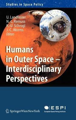 Humans in Outer Space - Interdisciplinary Perspectives - cover