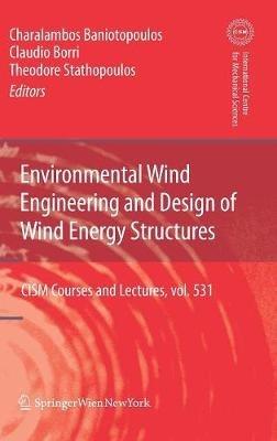 Environmental Wind Engineering and Design of Wind Energy Structures - cover