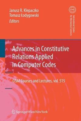 Advances in Constitutive Relations Applied in Computer Codes - cover