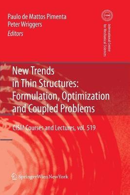 New Trends in Thin Structures: Formulation, Optimization and Coupled Problems - cover