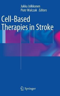 Cell-Based Therapies in Stroke - cover