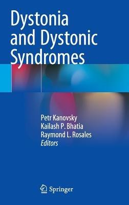 Dystonia and Dystonic Syndromes - cover