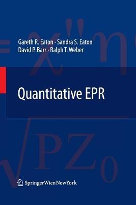 Quantitative EPR - Gareth R. Eaton,Sandra S. Eaton,David P. Barr - cover