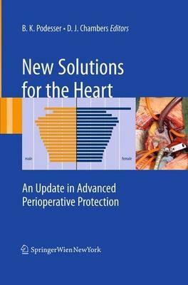New Solutions for the Heart: An Update in Advanced Perioperative Protection - cover