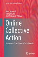 Online Collective Action: Dynamics of the Crowd in Social Media - cover