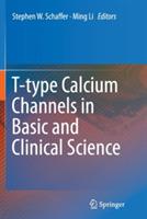 T-type Calcium Channels in Basic and Clinical Science - cover