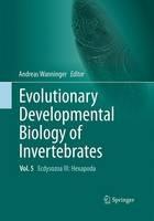Evolutionary Developmental Biology of Invertebrates 5: Ecdysozoa III: Hexapoda - cover