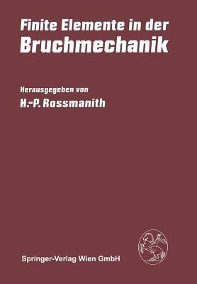 Finite Elemente in der Bruchmechanik - cover