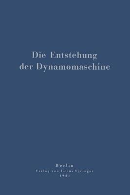 Die Entstehung der Dynamomaschine - Otto Mahr - cover