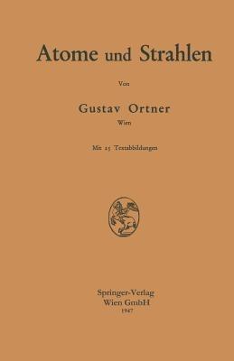 Atome und Strahlen - Gustav Ortner - cover