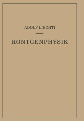 Röntgenphysik - Adolf Liechti,Walter Minder - cover