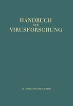 Handbuch der Virusforschung: II. Ergänzungsband