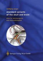 Standard Variants of the Skull and Brain: Atlas for Neurosurgeons and Neuroradiologists