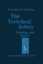 The Vertebral Artery: Pathology and Surgery